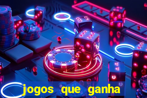 jogos que ganha dinheiro sem precisar depositar